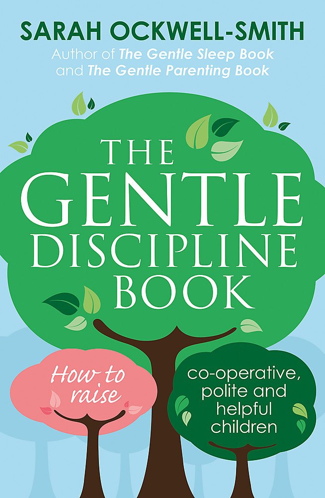 The Gentle Discipline Book – Little Co Brunei